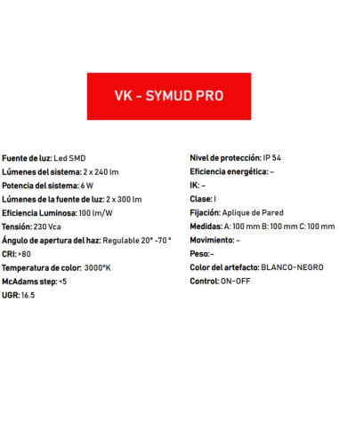 APLIQUE BID VK SYMUD PRO 2X3W 3000K NG HAZ REG...
