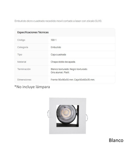 SPOT EMBUTIR DICRO MOVIL CUADRADO C/ ARO ORIENT 9CM BLANCO