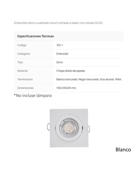 SPOT EMBUTIR DICRO MOVIL CUADRADO PLANO 10CM BLANCO
