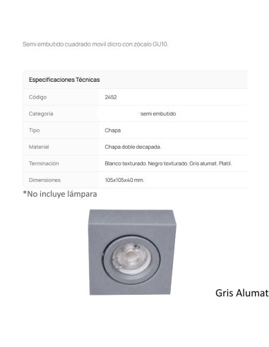 SPOT SEMI EMBUTIR DICRO MOVIL CUADRADO GRIS ALUMAT